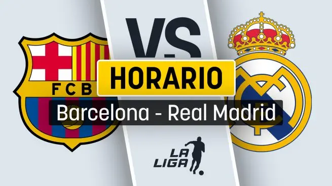 Barcelona vs Real Madrid graphic showing El Clásico kickoff time and TV watch information